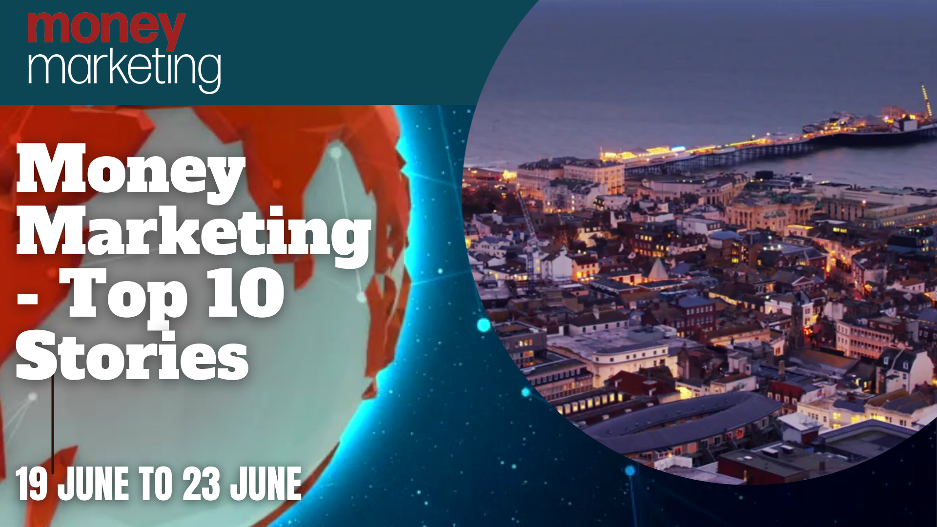 Money Marketing Weekly Wrap-Up – 19 June to 23 June - Vimarsana News