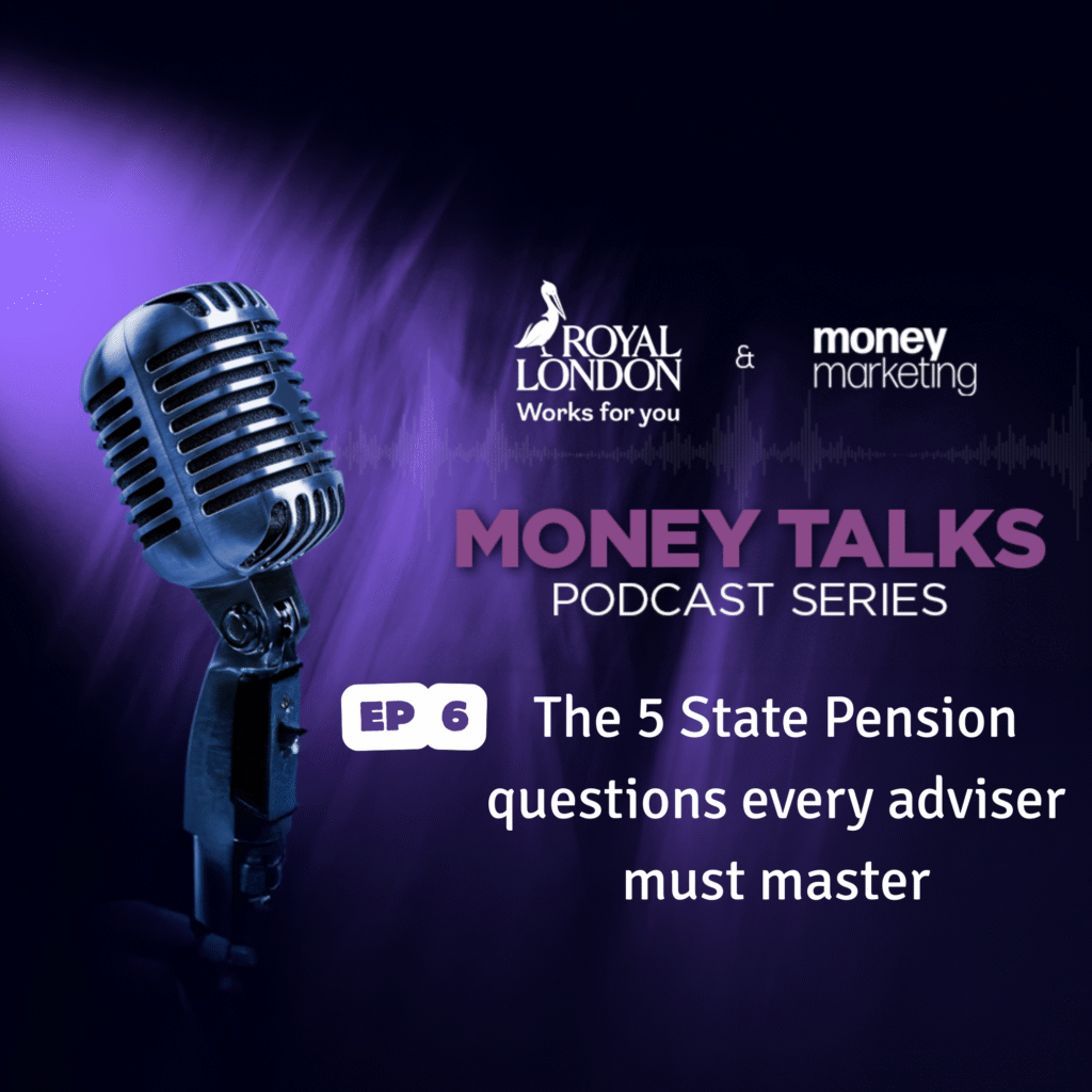 Money Talks: The 5 State Pension questions every adviser must master